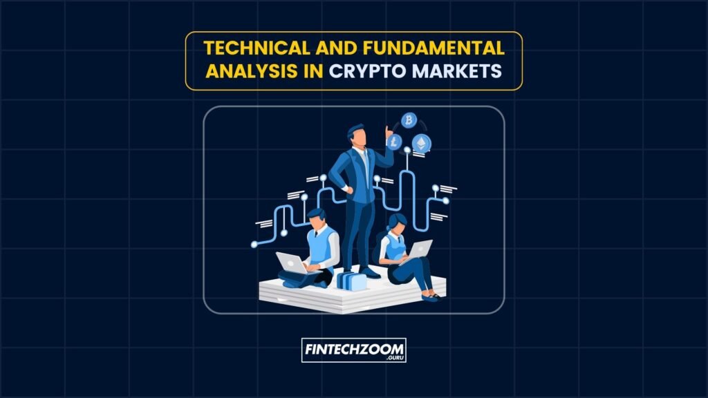 image showing from fintechzoom.guru , Technical and Fundamental Analysis in Crypto Markets