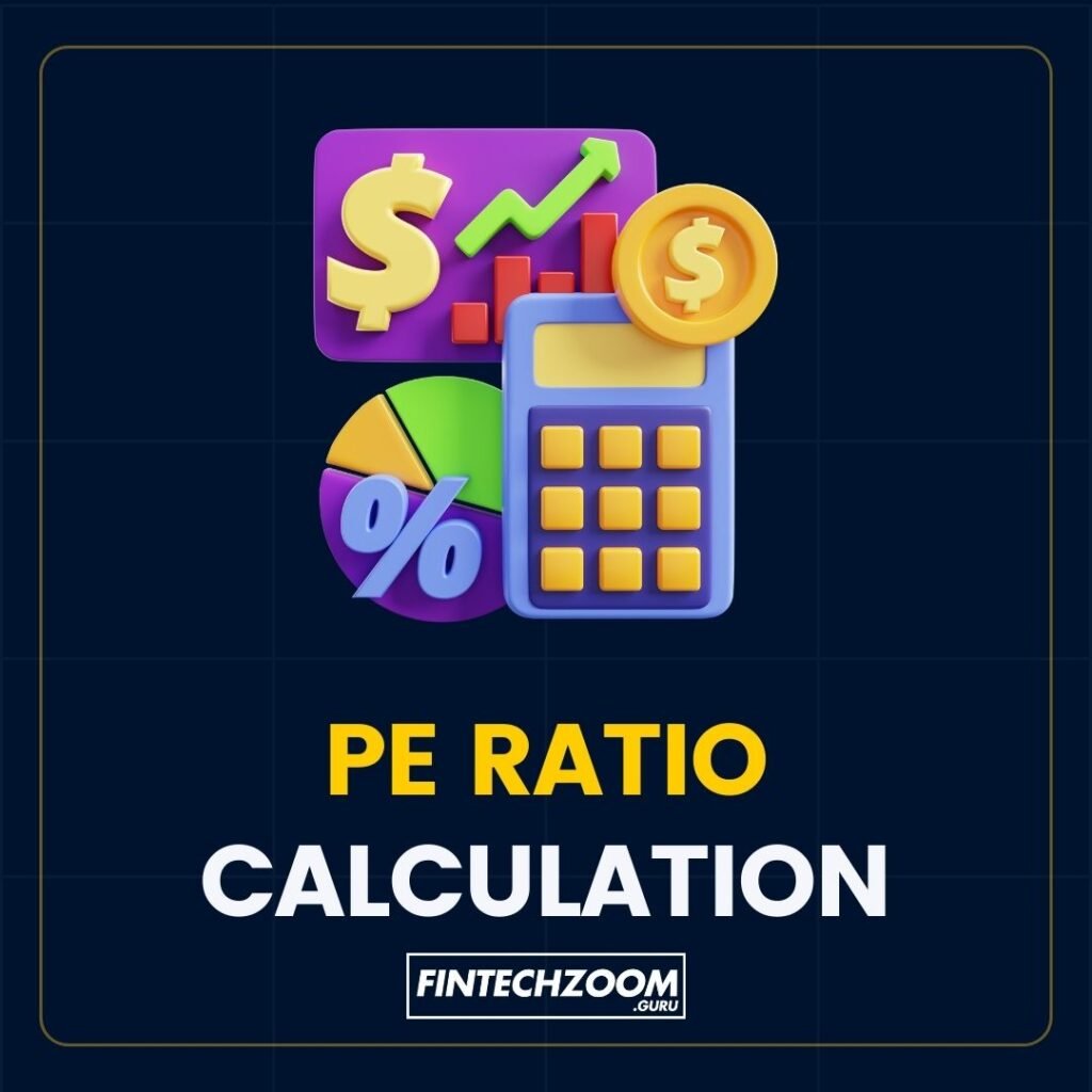 A graphic with a dark blue background featuring a 3D illustration of financial symbols, including a dollar sign, percentage symbol, and coin stack next to a calculator. Above the calculator, the text ‘PE RATIO CALCULATION’ is prominently displayed in bold letters. Below the calculator, there is branding that reads ‘FINTECHZOOM.GURU.’ The image appears to be an advertisement or educational graphic related to finance, specifically focusing on how to calculate the Price-to-Earnings (P/E) ratio, which is a common financial metric used to assess the value of a stock.